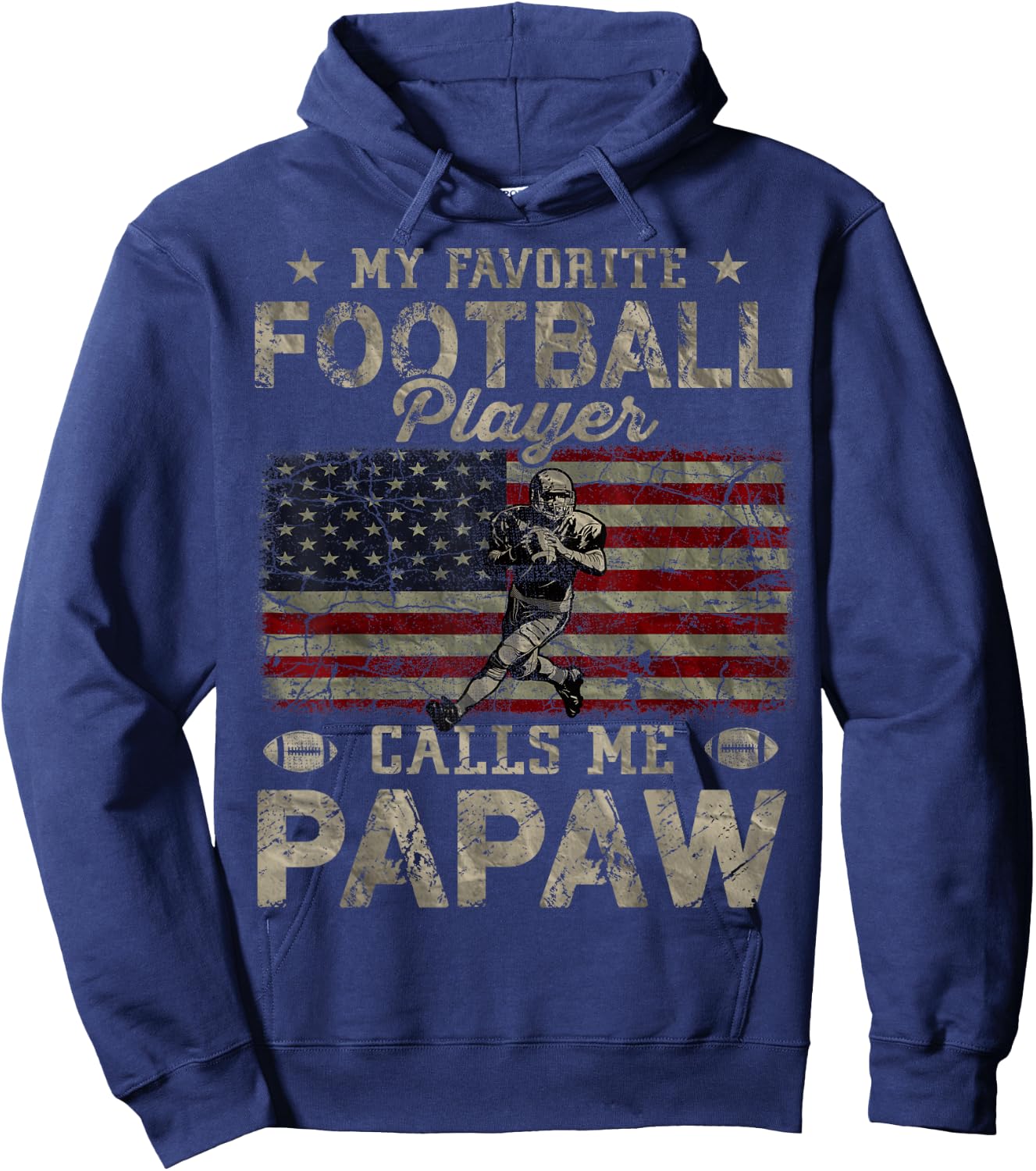 My Favorite Football Player Calls Me Papaw Father's Day Hoodie - Hoodie | Navy