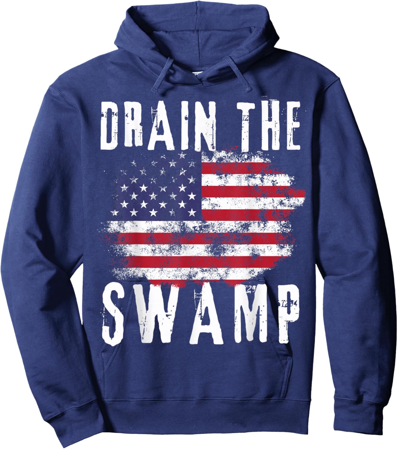 Drain The Swamp - Rustic USA Patriot 2024 Political Hoodie - Hoodie | Navy
