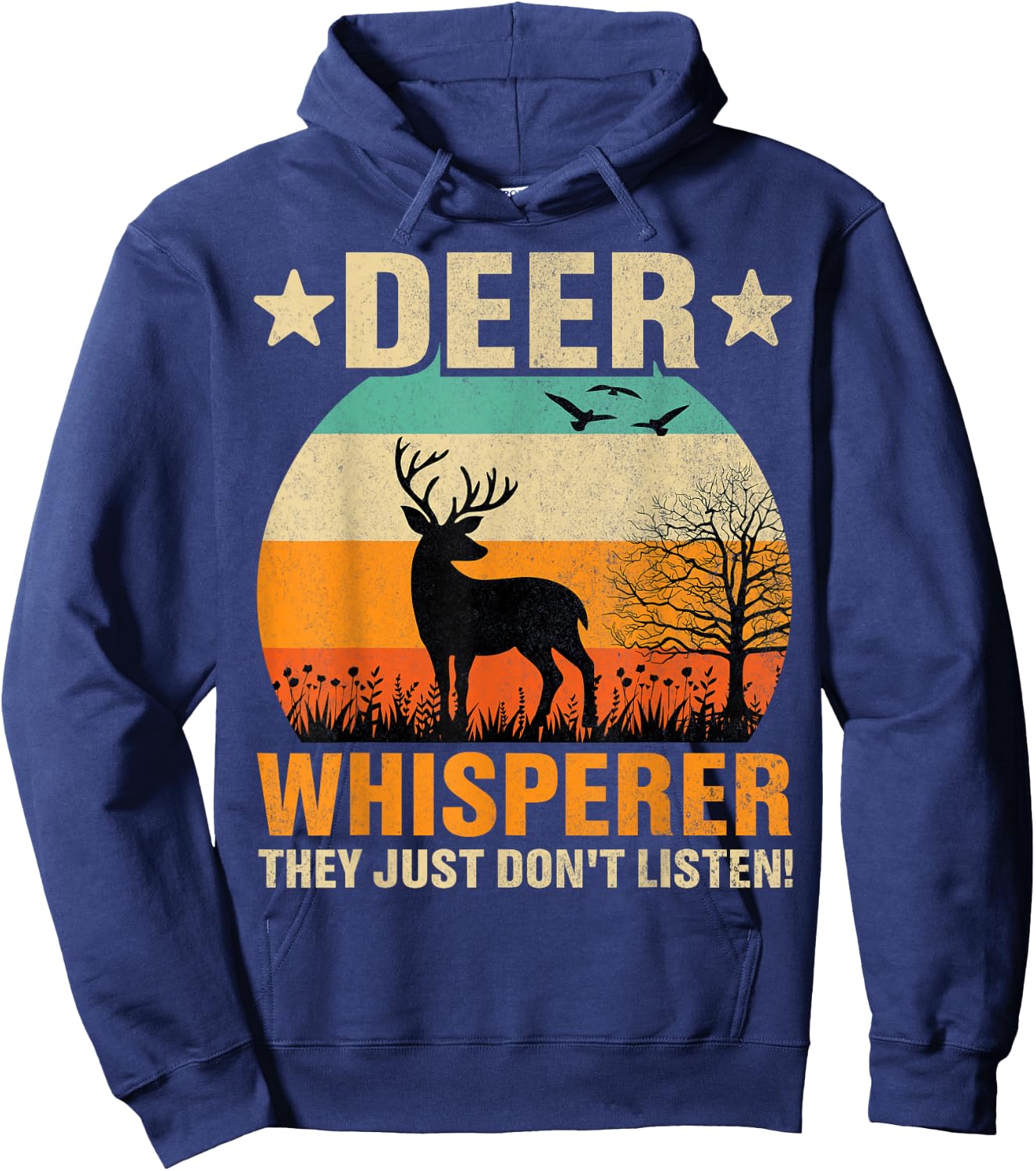 Deer Whisperer Humor Nature Wildlife Wildlife Humor Hoodie - Hoodie | Navy