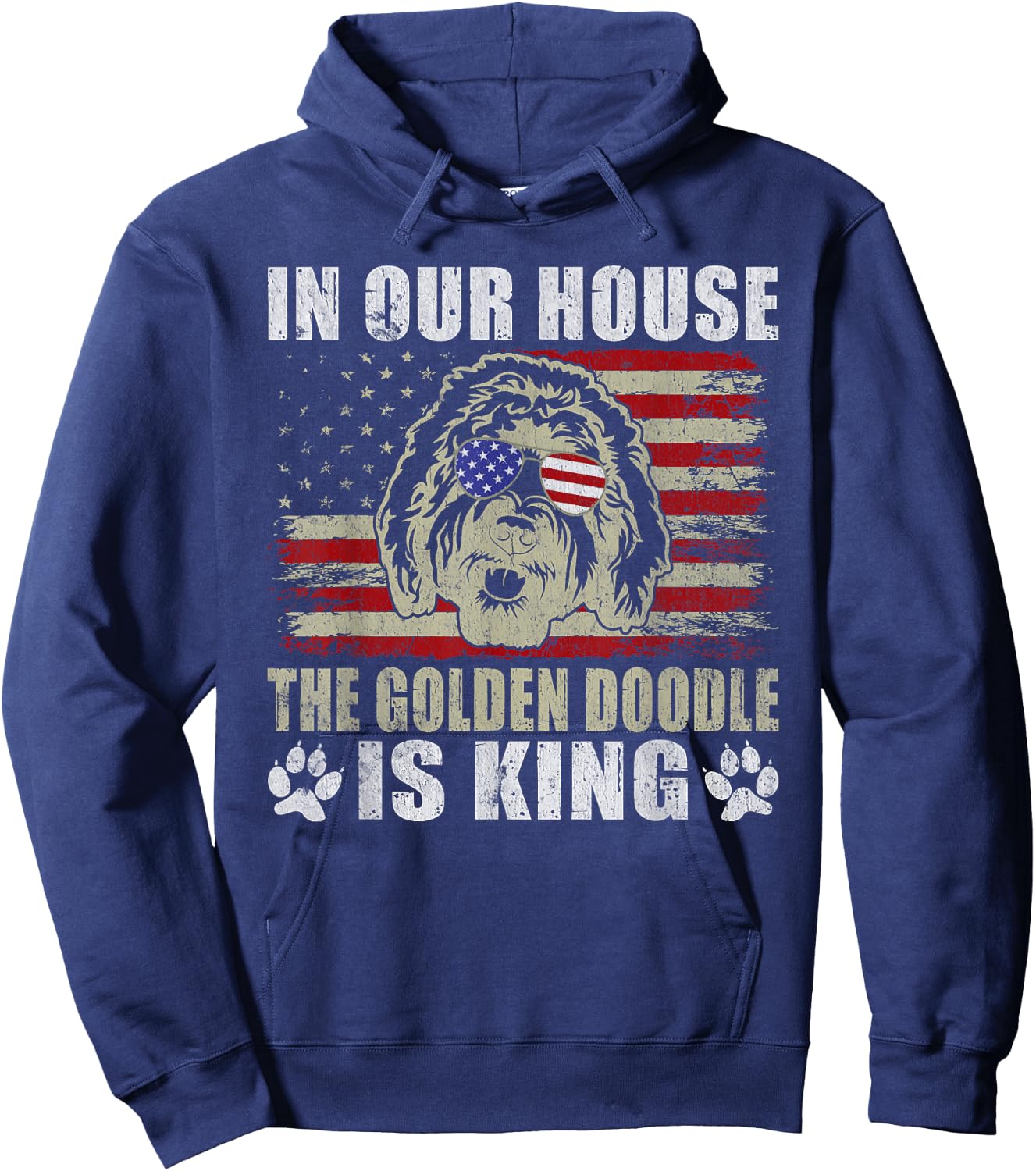 In our House the Golden Doodle is King Golden Doodle Hoodie - Hoodie | Navy