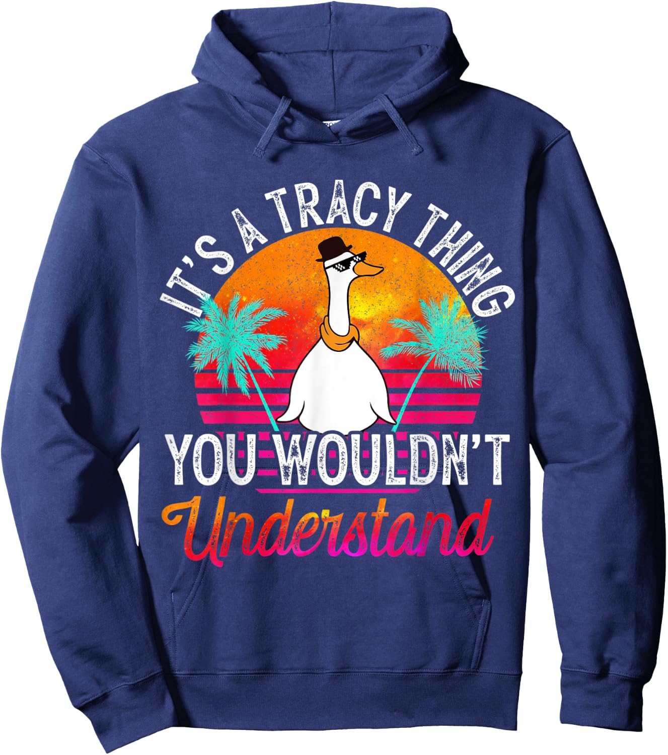 It's A Tracy Thing You Wouldn't Understand Funny Tracy Name Hoodie - Hoodie | Navy