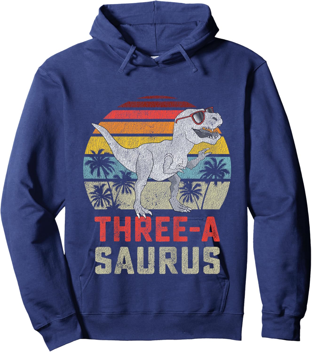 Three a Saurus Birthday T Rex 3 Year Old Dino 3rd Dinosaur Hoodie - Hoodie | Navy