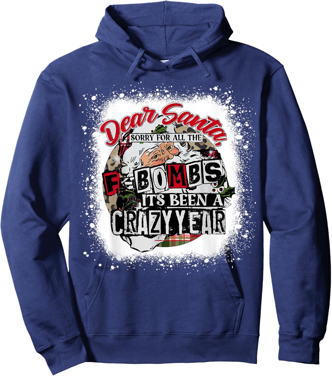 Christmas Dear Santa Sorry For All The F Bombs Crazy Funn Hoodie - Hoodie | Navy
