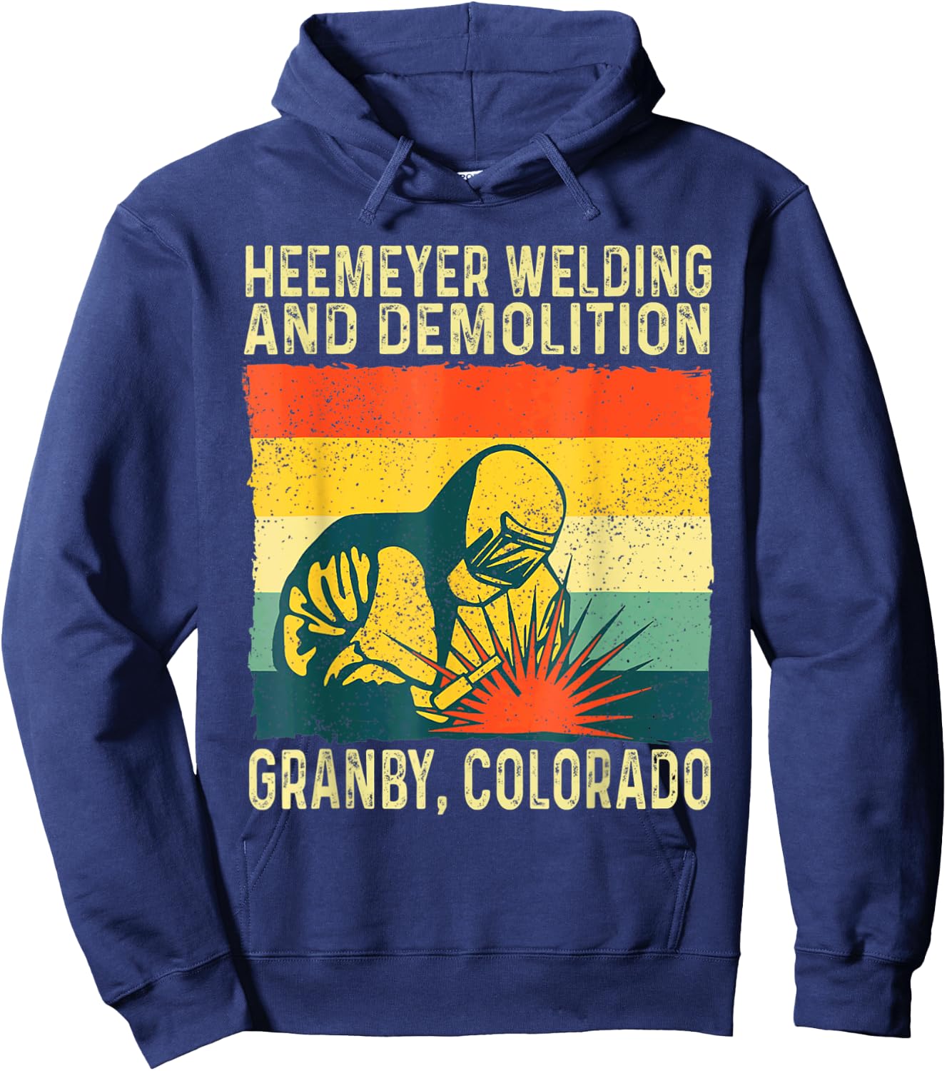 Funny Heemeyer Welding and Demolition Granby Vintage Hoodie - Hoodie | Navy