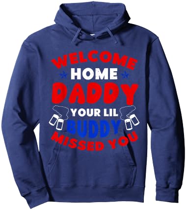 Welcome Home Daddy Military Outfit Military Homecoming Kids Hoodie - Hoodie | Navy