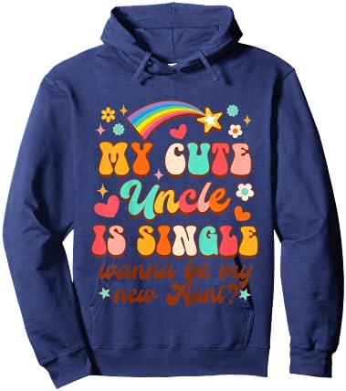Kids Funny Baby My Cute Uncle Is Single Wanna Be My New Aunt Hoodie - Hoodie | Navy