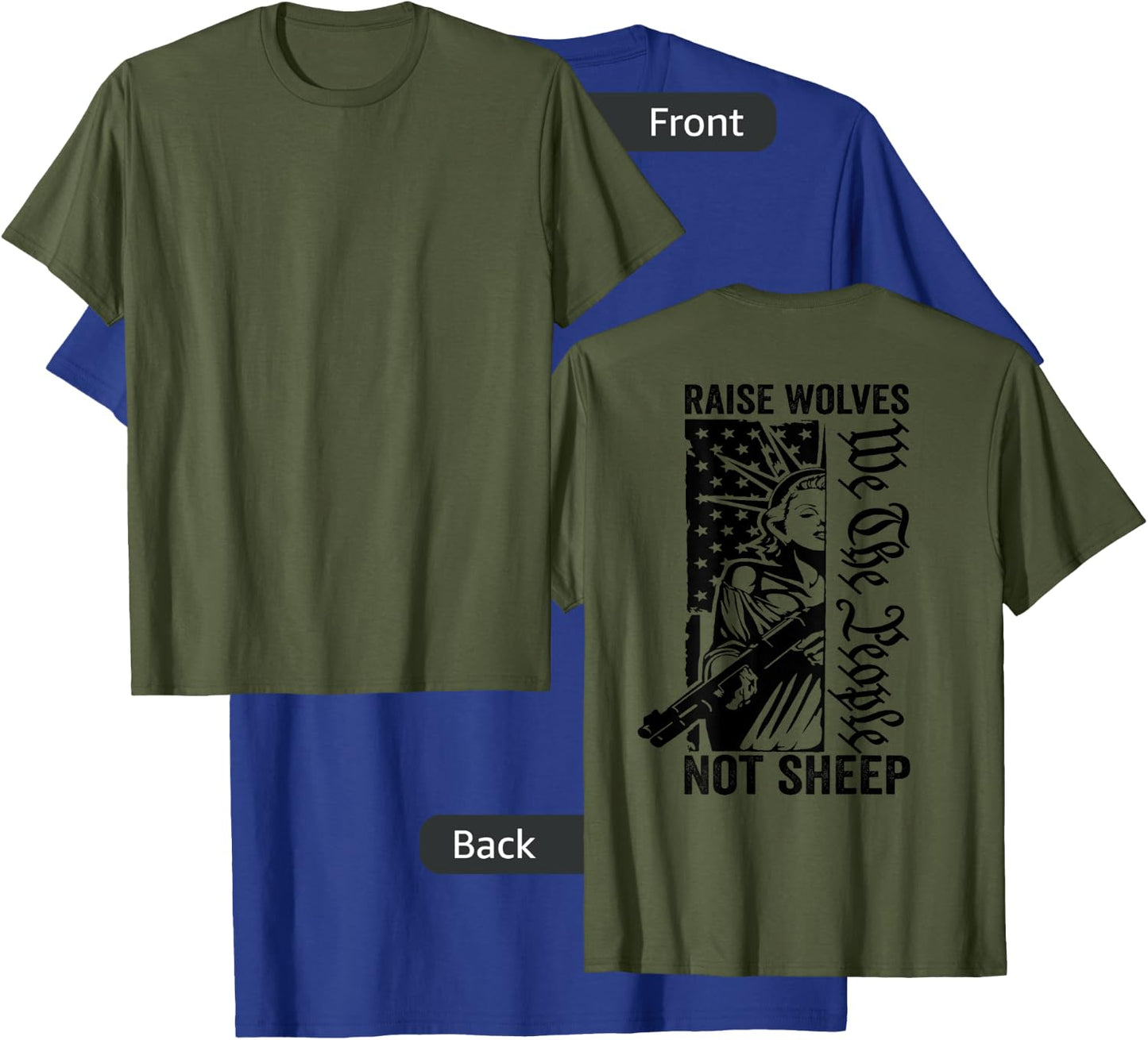 Raise Wolves Not Sheep - Liberty Lady USA Pro Guns (ON BACK) T-Shirt - T-Shirt | Royal