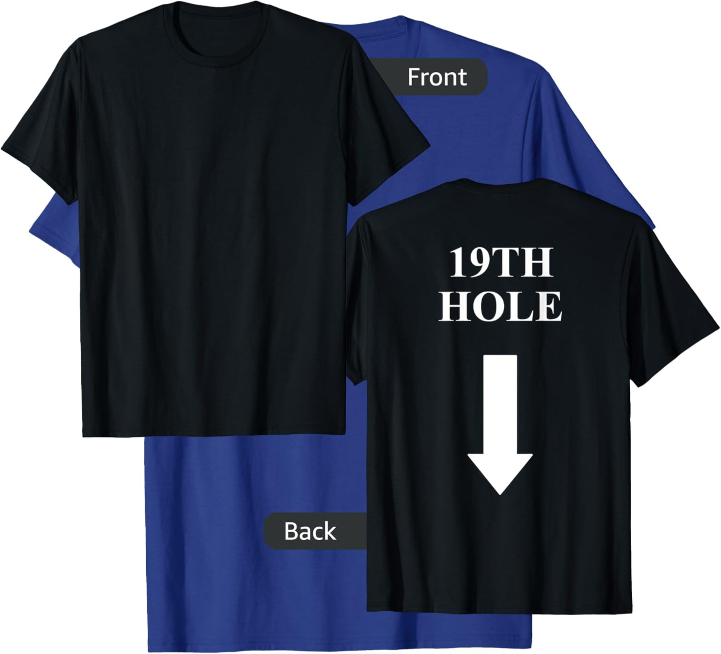 19TH HOLE golfer Gift men women 19 HOLE golfers T-Shirt - T-Shirt | Royal