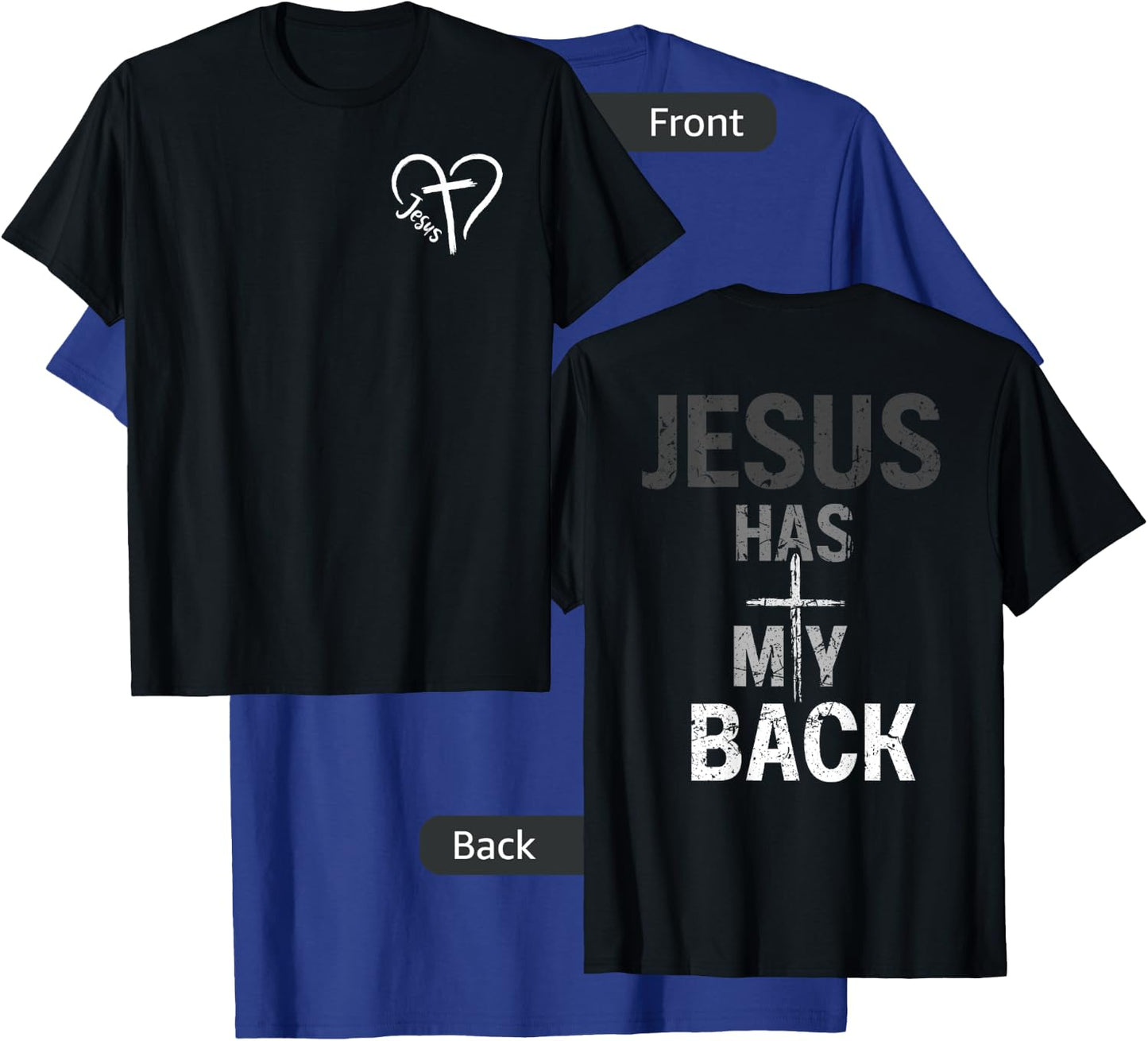 Christian Jesus Has My Back Retro (Front and back) T-Shirt - T-Shirt | Royal