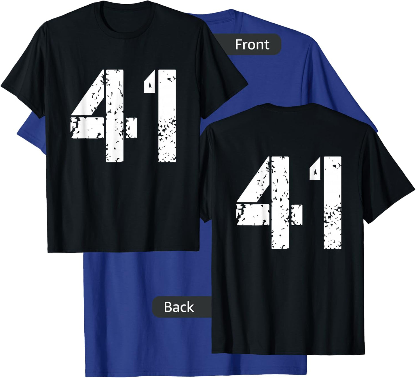 Number 41 Front + Back Varsity Team - 41th Birthday T-Shirt - T-Shirt | Royal