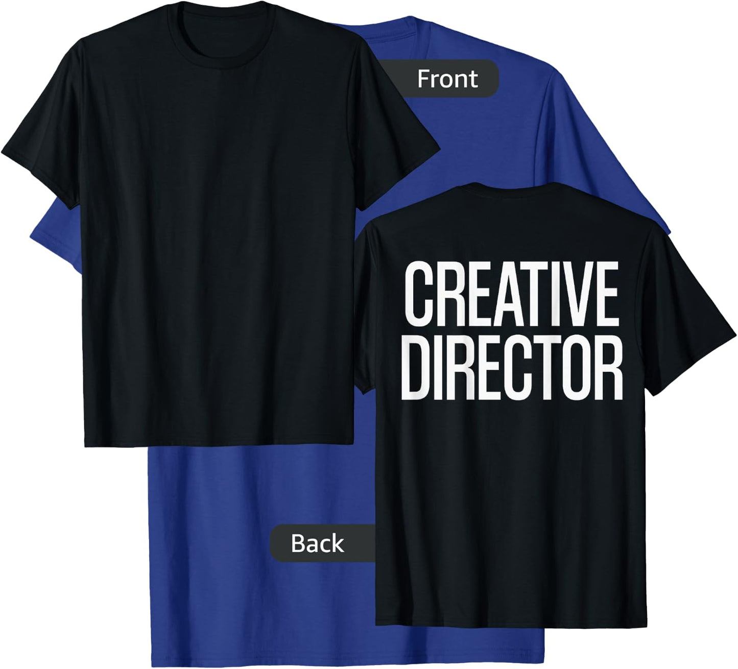 Bold Creative Director Text PRINT ON BACK | Film Crew T-Shirt - T-Shirt | Royal