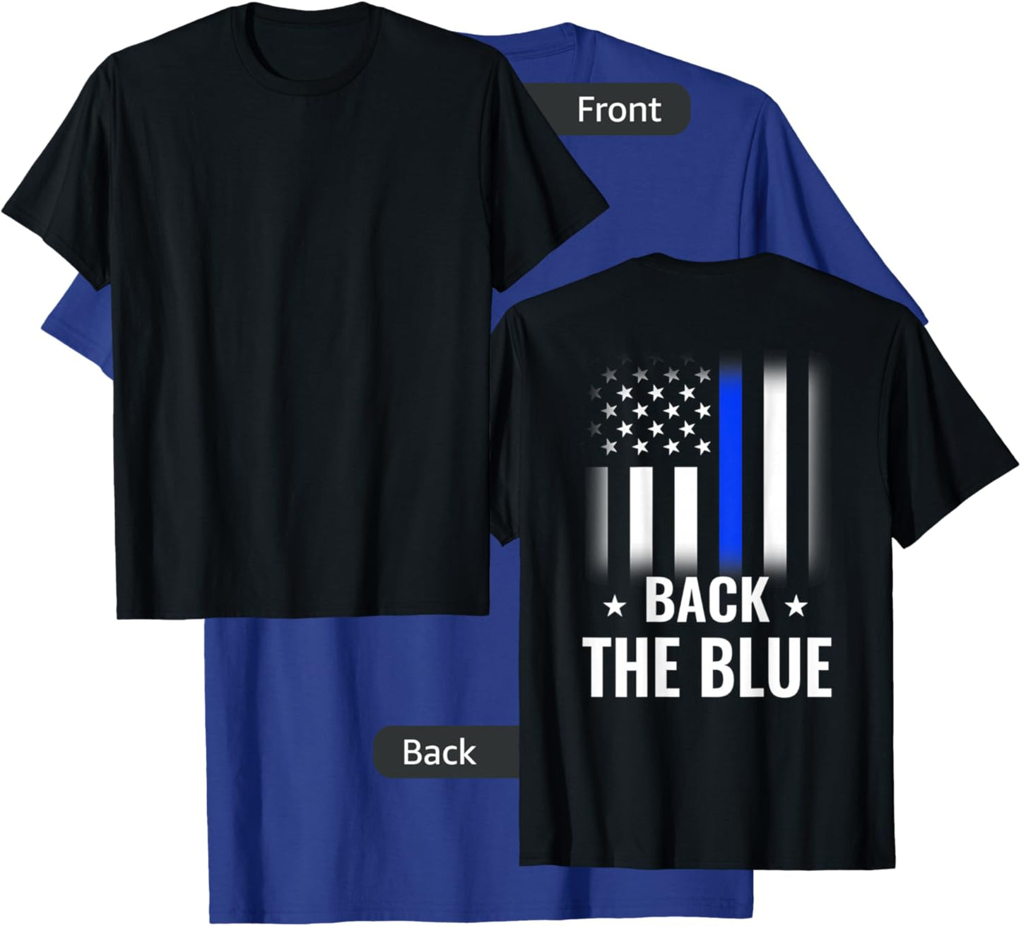 Back The Blue - Printed On Back - Police Flag T-Shirt - T-Shirt | Royal