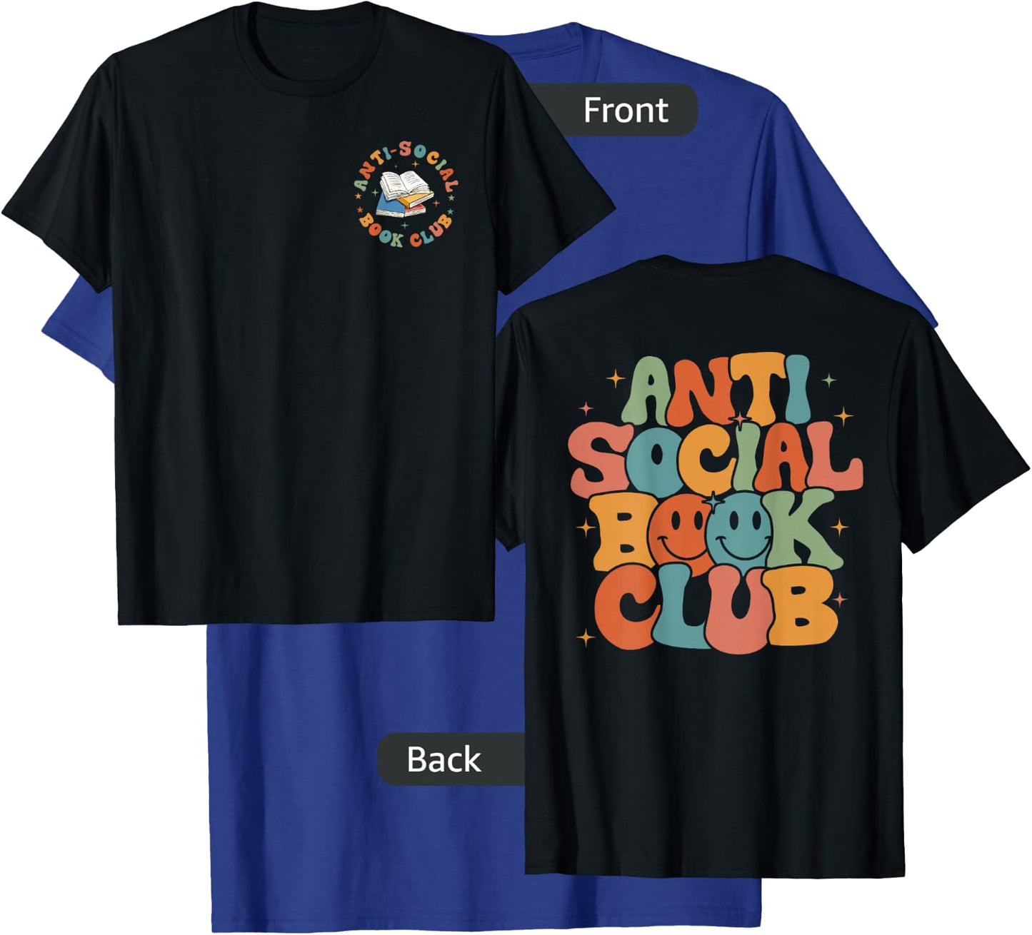 Anti-Social Book Club, Retro Introvert Reader (Front & Back) T-Shirt - T-Shirt | Royal
