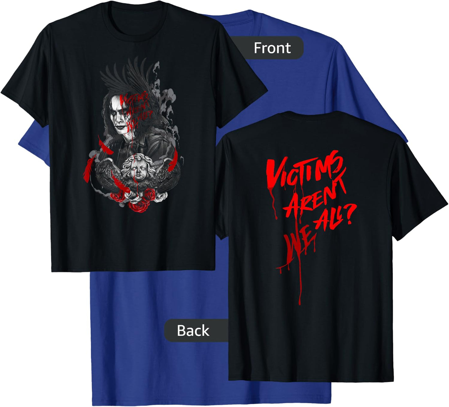 The Crow – Victims aren't We All T-Shirt - T-Shirt | Royal