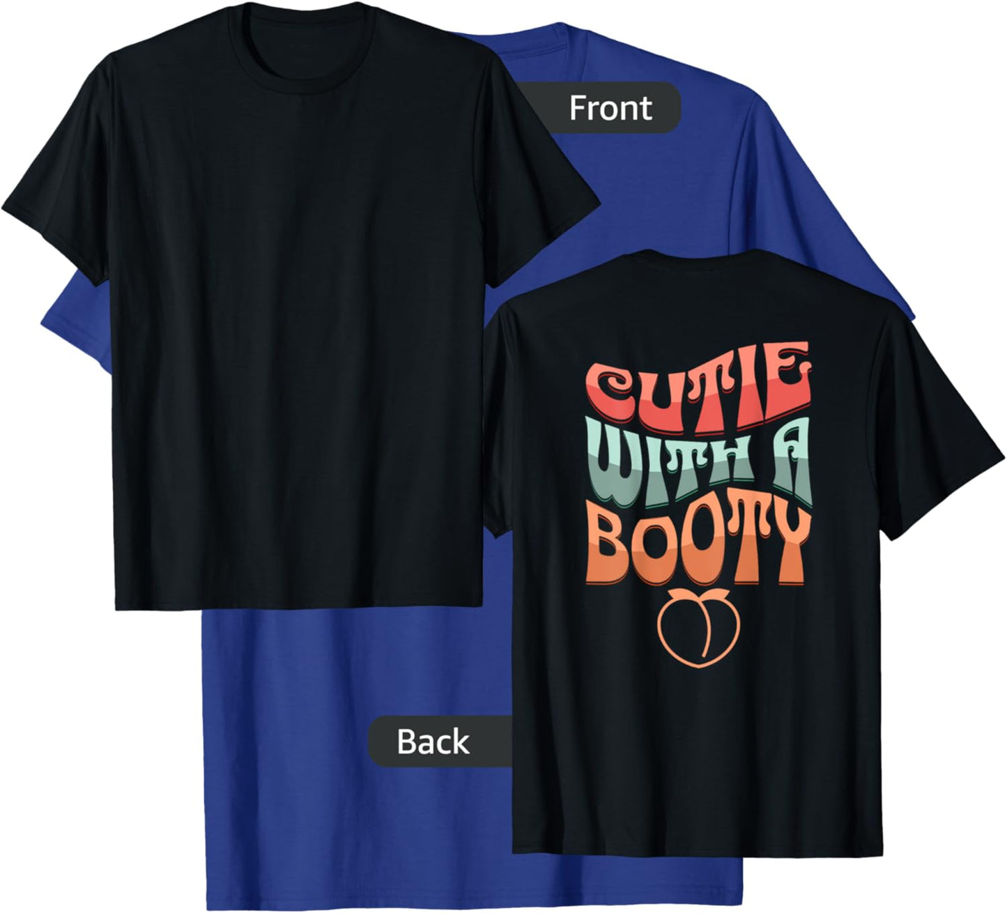 Cutie With A Booty, Gym Pump Cover, Oversized Workout, Peach T-Shirt - T-Shirt | Royal