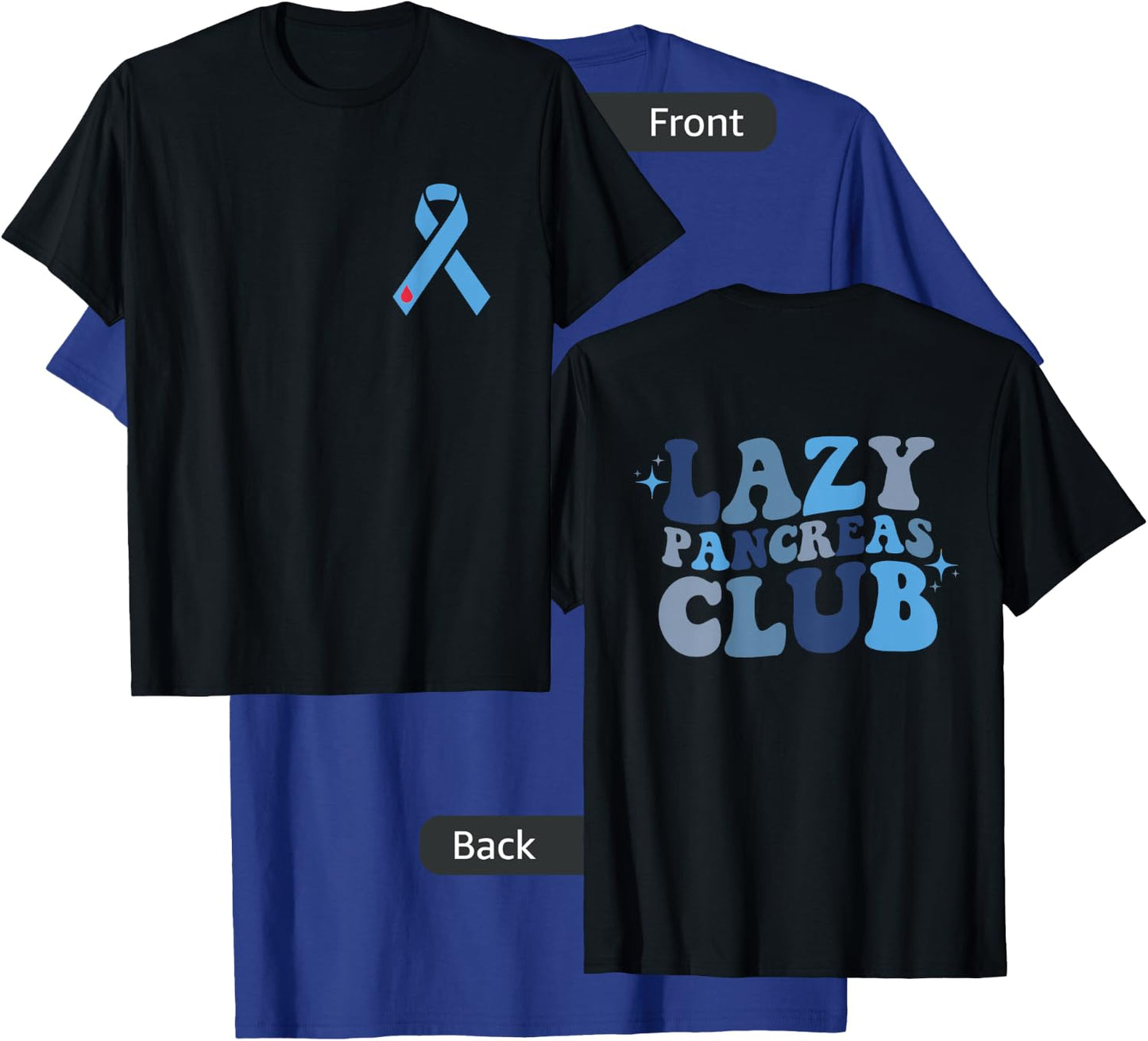 Lazy Pancreas Club Retro Diabetes Awareness Day ON BACK T-Shirt - T-Shirt | Royal