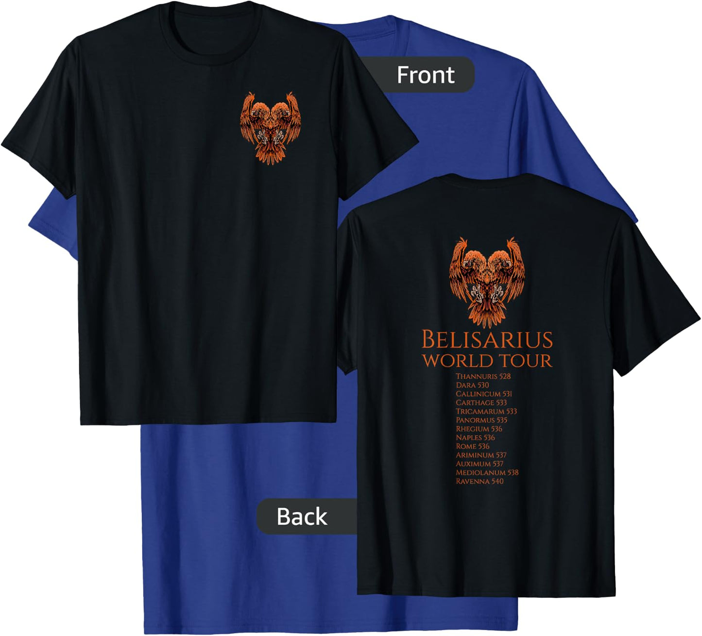Byzantine History - Belisarius World Tour - Eastern Rome T-Shirt - T-Shirt | Royal