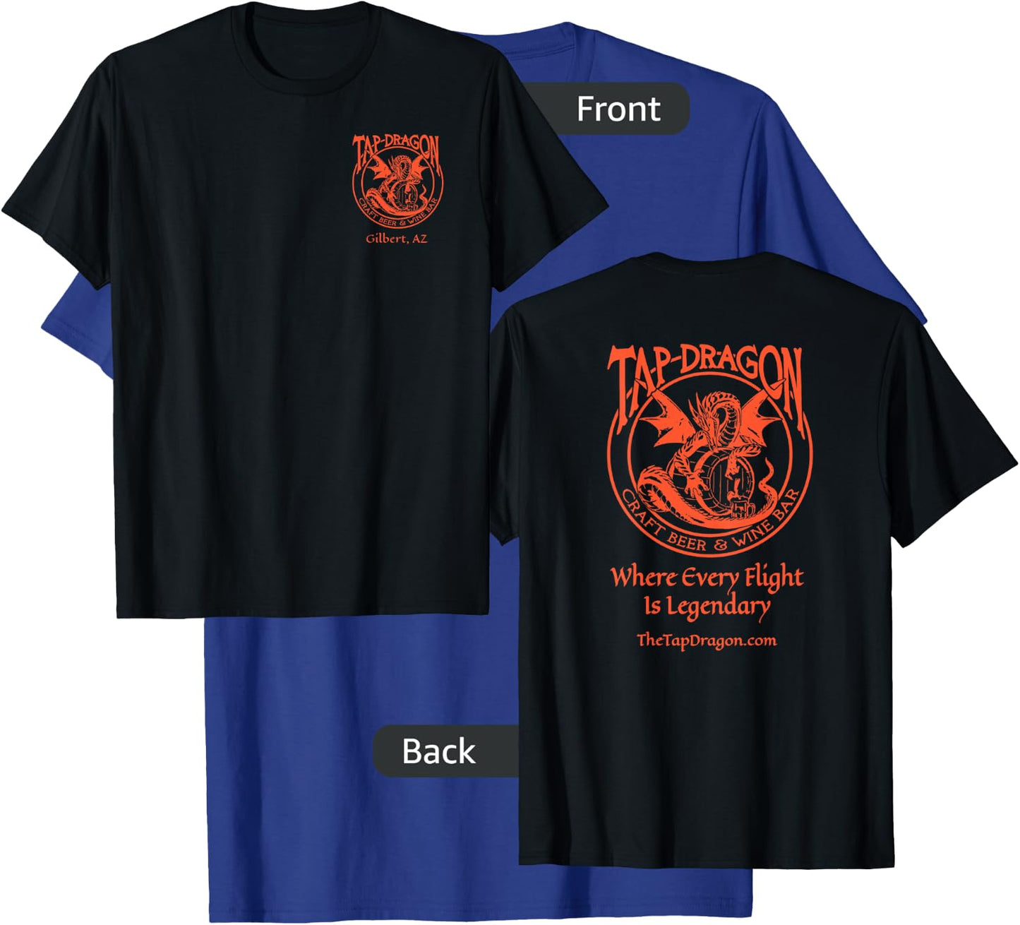 Tap Dragon Small On Top Logo Front Every Flight on Back T-Shirt - T-Shirt | Royal