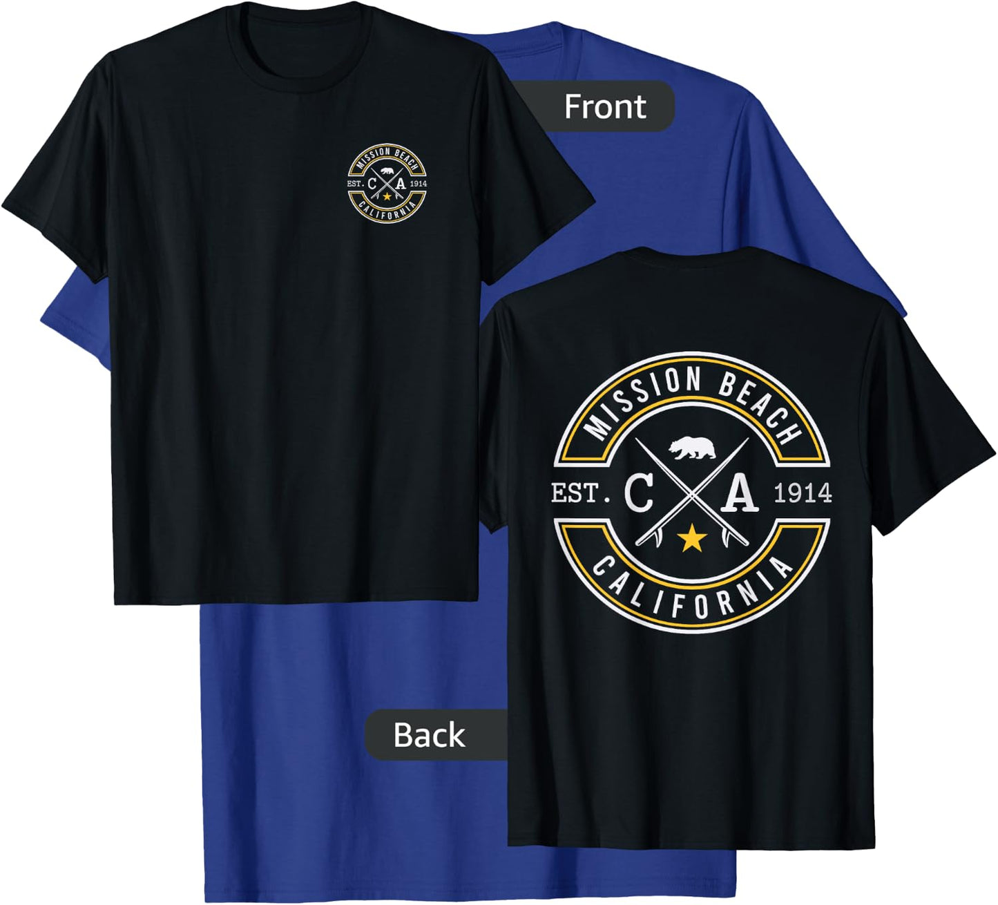 Mission Beach California CA Retro Surfer Beach Front & Back Men Women T-Shirt - T-Shirt | Royal