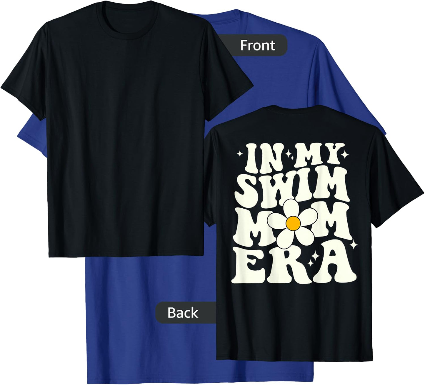 In My Swim Mom Era retro groovy swimming mom (ON BACK) T-Shirt - T-Shirt | Royal
