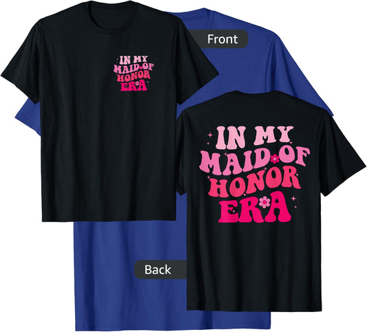 in My Maid of Honor Era Bridesmaid Groovy Women T-Shirt - T-Shirt | Royal
