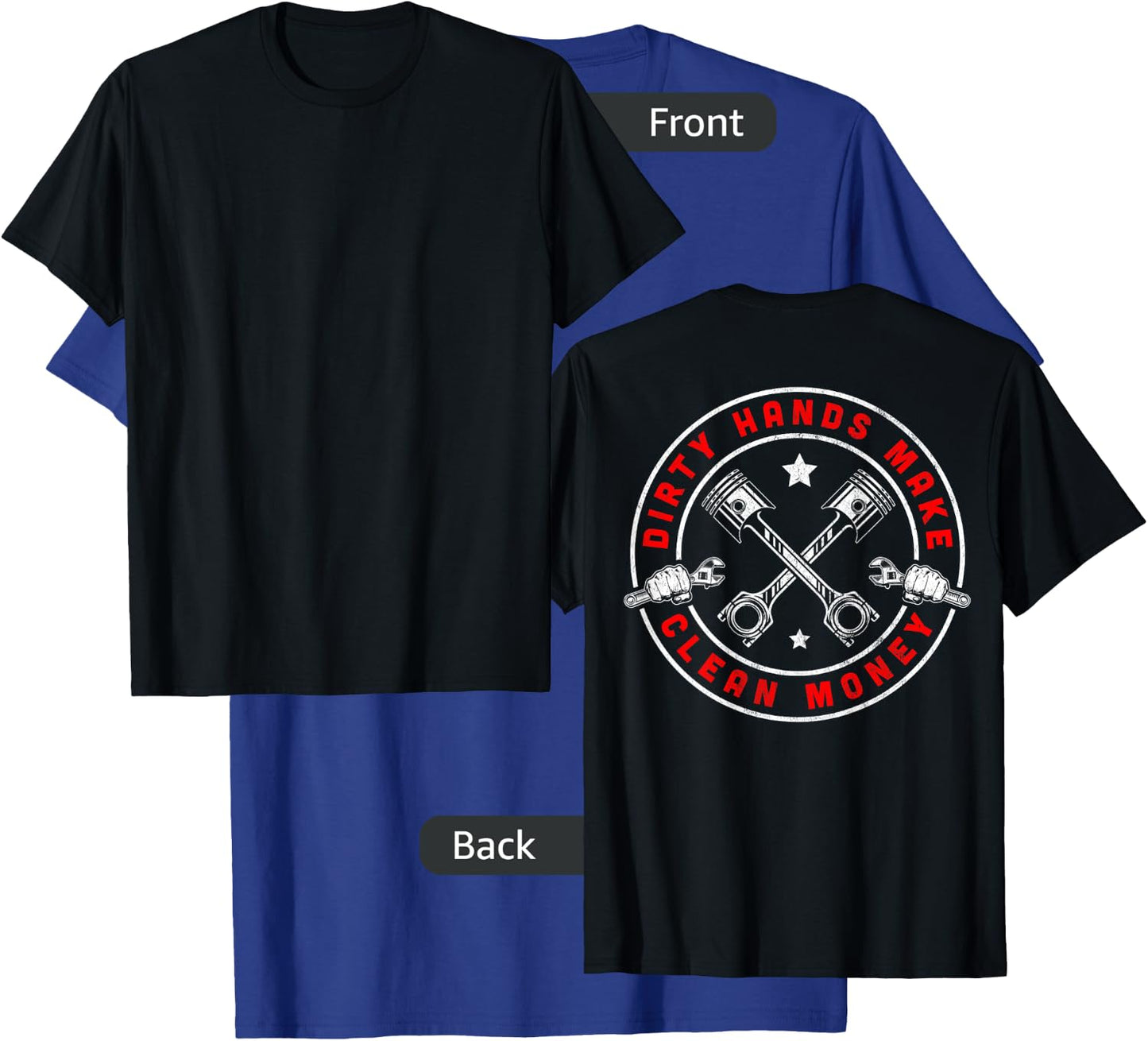 My Hands May Be Dirty But My Money Is Clean Mechanic Repair T-Shirt - T-Shirt | Royal