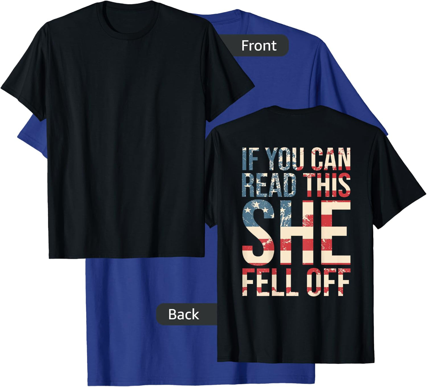 Funny If You Can Read This She Fell Off Biker Motorcycle T-Shirt - T-Shirt | Royal