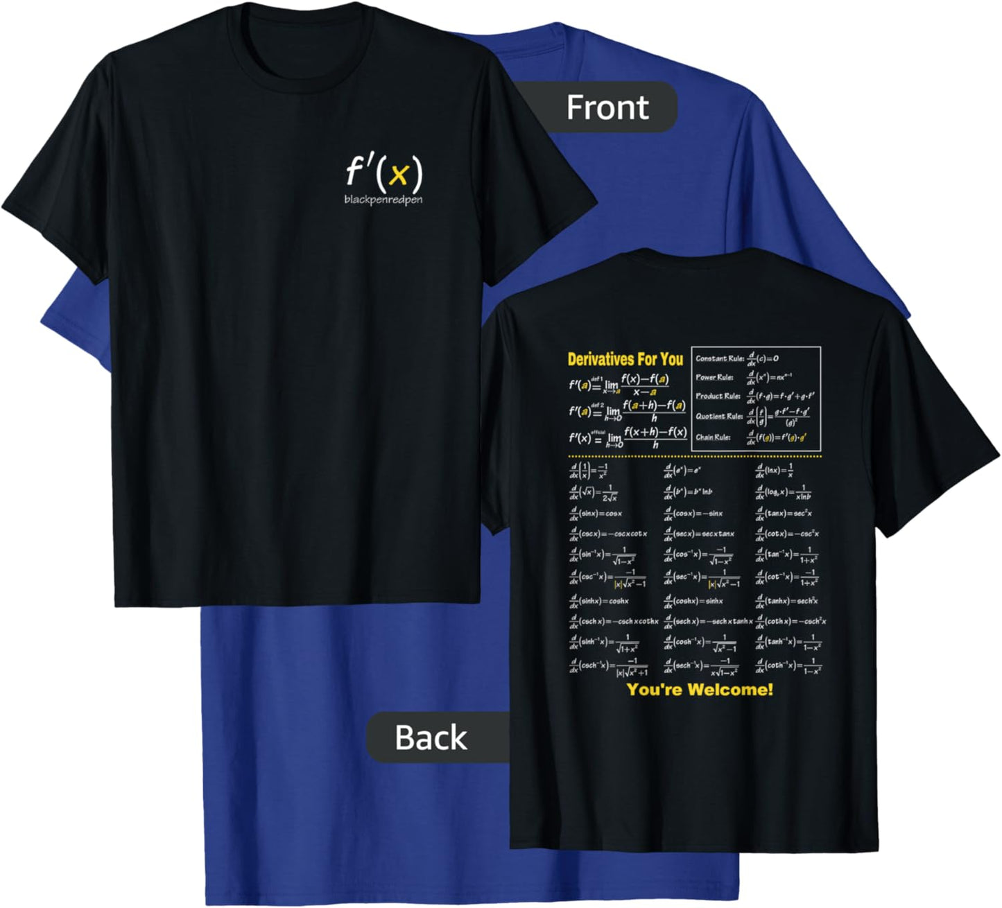 Blackpenredpen Calculus Derivatives for You T-Shirt - T-Shirt | Royal