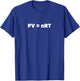 PV=nRT Ideal Gas Law T-Shirt - T-Shirt | Royal