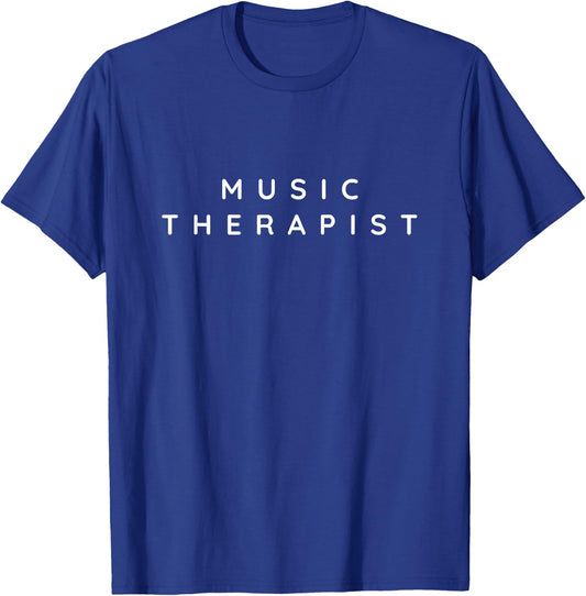 Music Therapist / Music Therapy Beginner Contemporary Font T-Shirt - T-Shirt | Royal