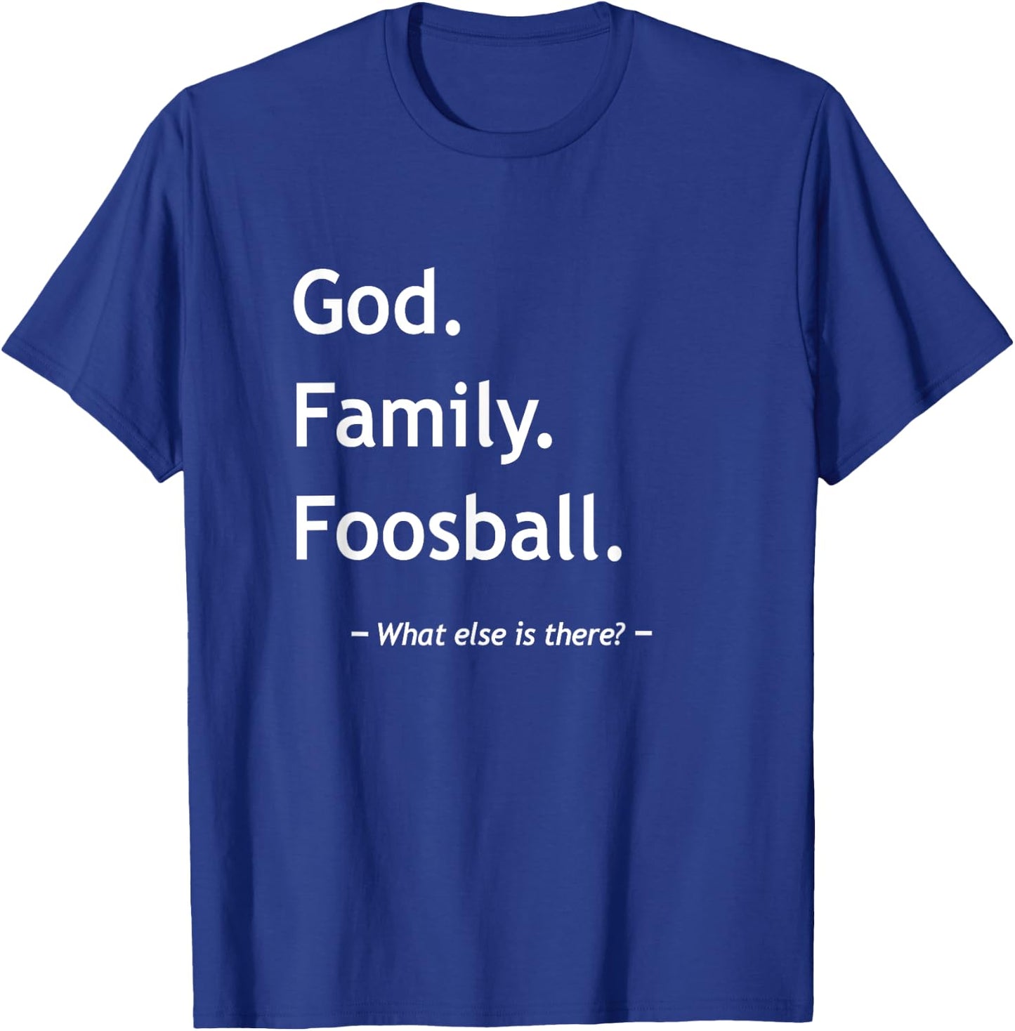 Christian Faith Jesus Christianity God Family Foosball T-Shirt - T-Shirt | Royal