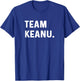Team Keanu T-Shirt - T-Shirt | Royal