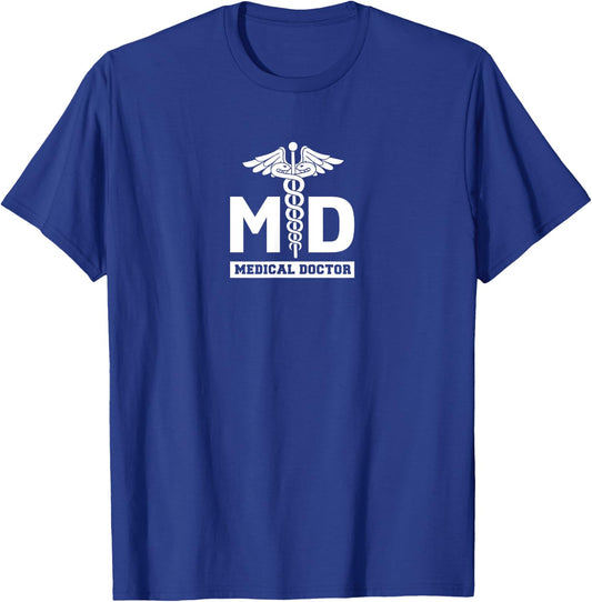 M.D. Medical Doctor Hospital Staff MD Uniform T-Shirt - T-Shirt | Royal