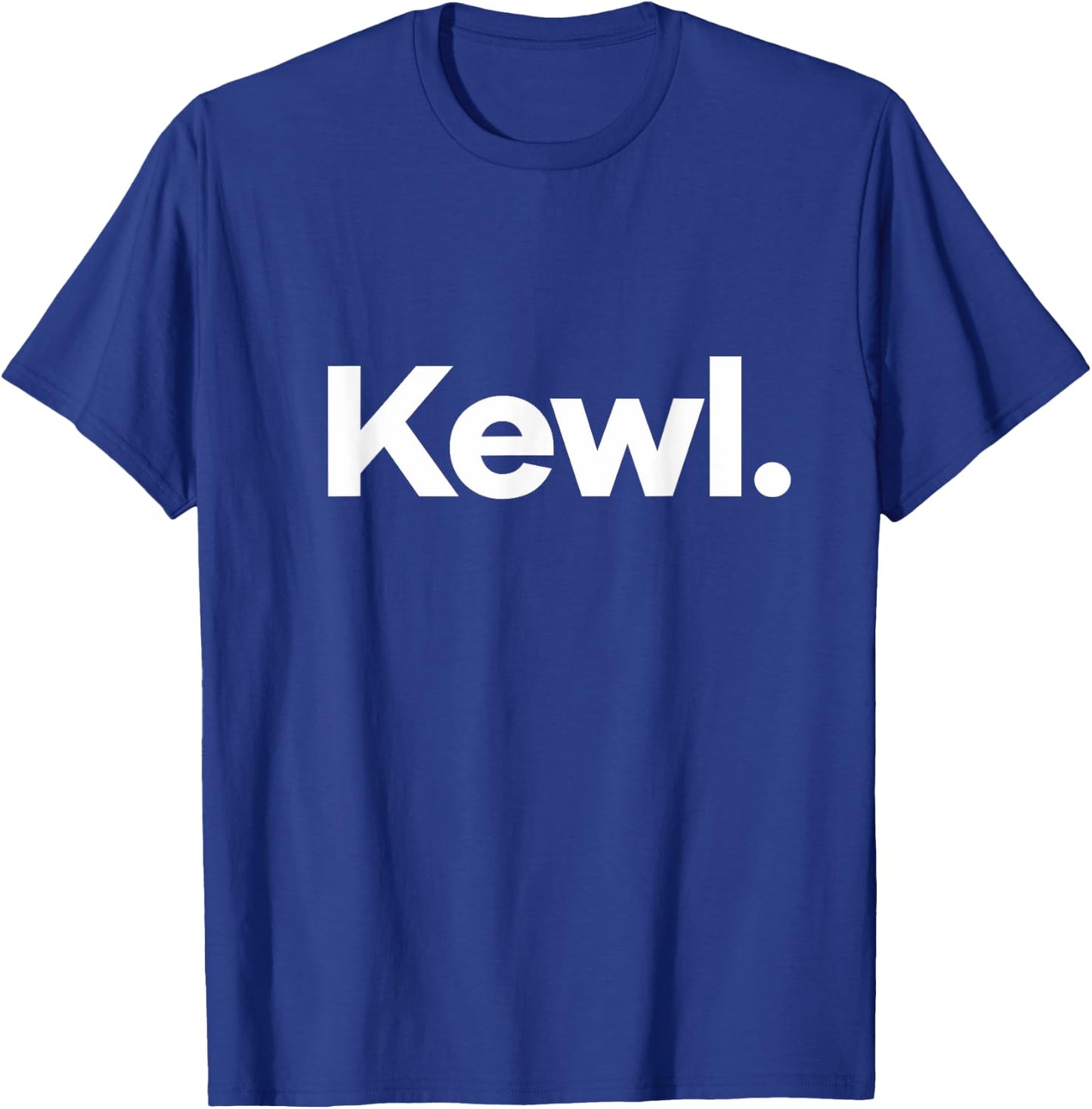 That Says Kewl T-Shirt - T-Shirt | Royal