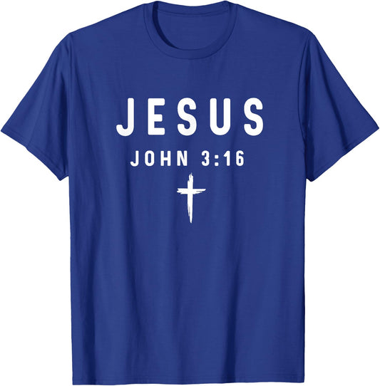John 3:16 3 16 Faith - God Jesus Religious Christian T-Shirt - T-Shirt | Royal