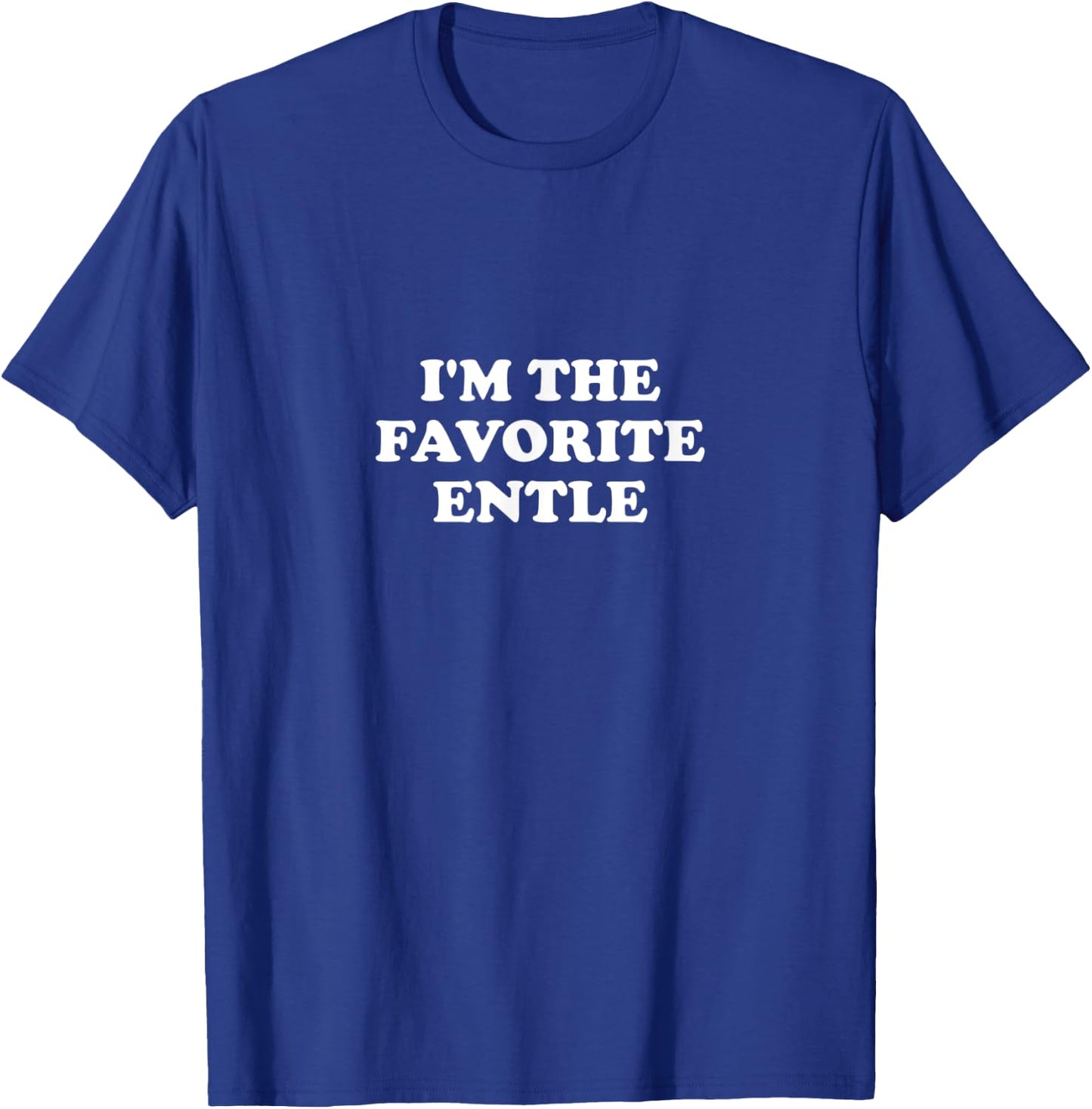 Gender Neutral Aunt Uncle | I'm the Favorite Entle T-Shirt - T-Shirt | Royal