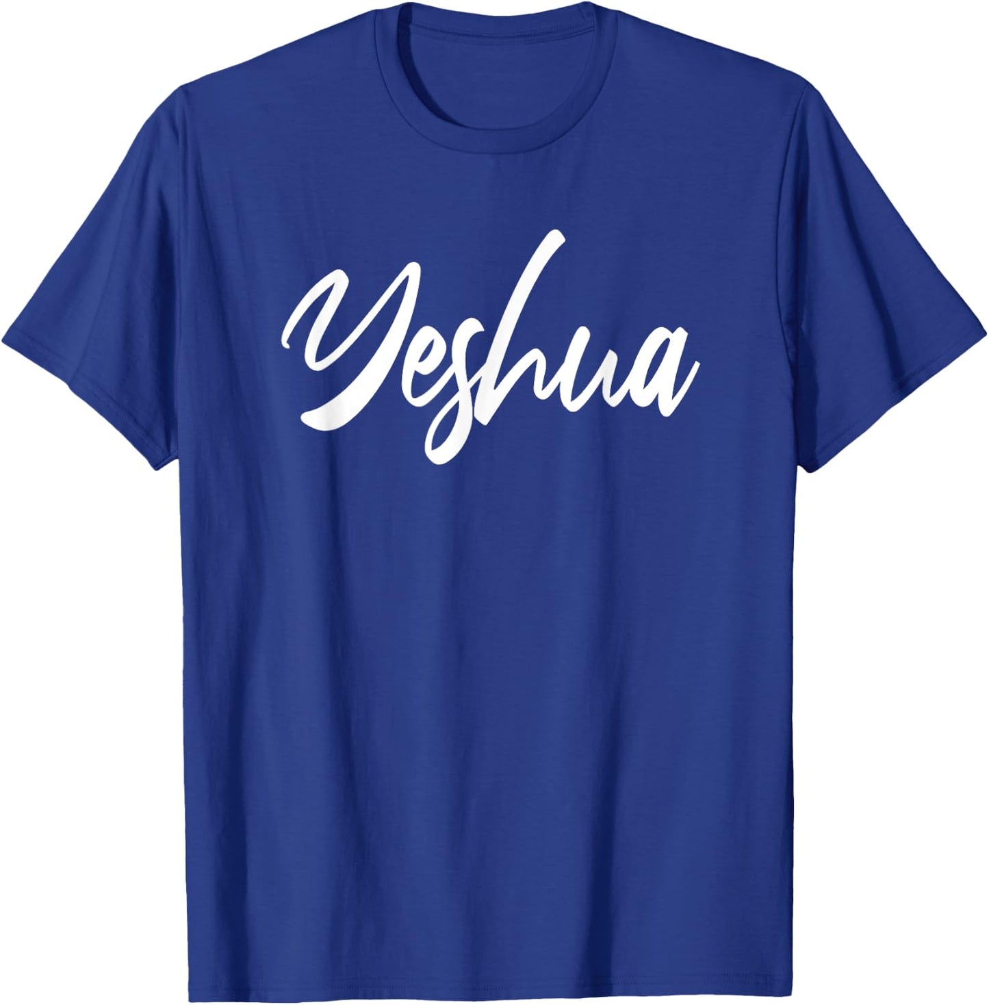 Yeshua Hebrew Name Jesus Christian T-Shirt - T-Shirt | Royal