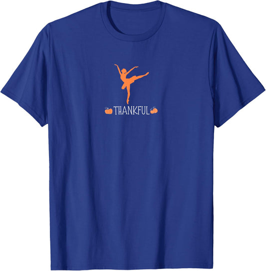 Thankful Ballerina Thanksgiving Ballet Dancer Autumn Graphic T-Shirt - T-Shirt | Royal