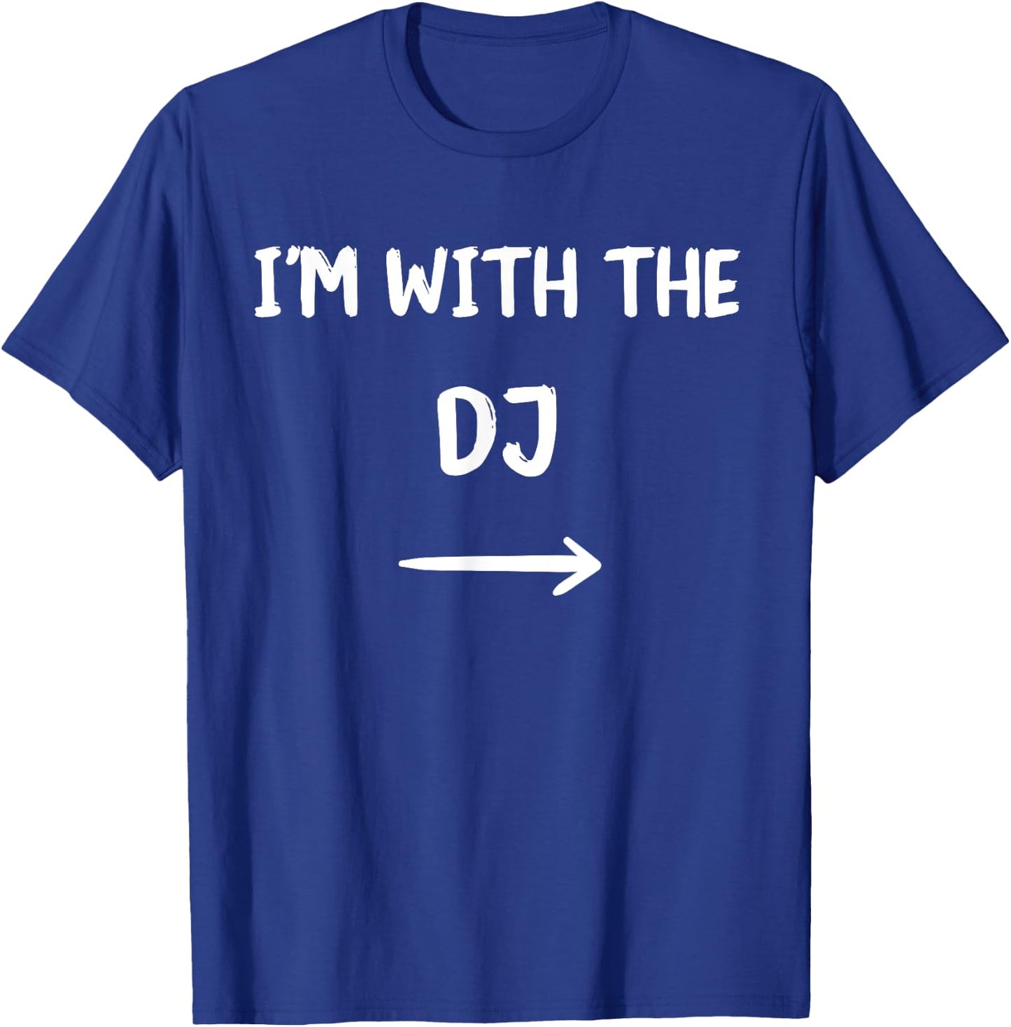 I'm With DJ Halloween Costume Party Matching Couples T-Shirt - T-Shirt | Royal