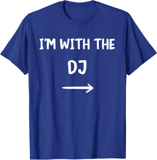 I'm With DJ Halloween Costume Party Matching Couples T-Shirt - T-Shirt | Royal