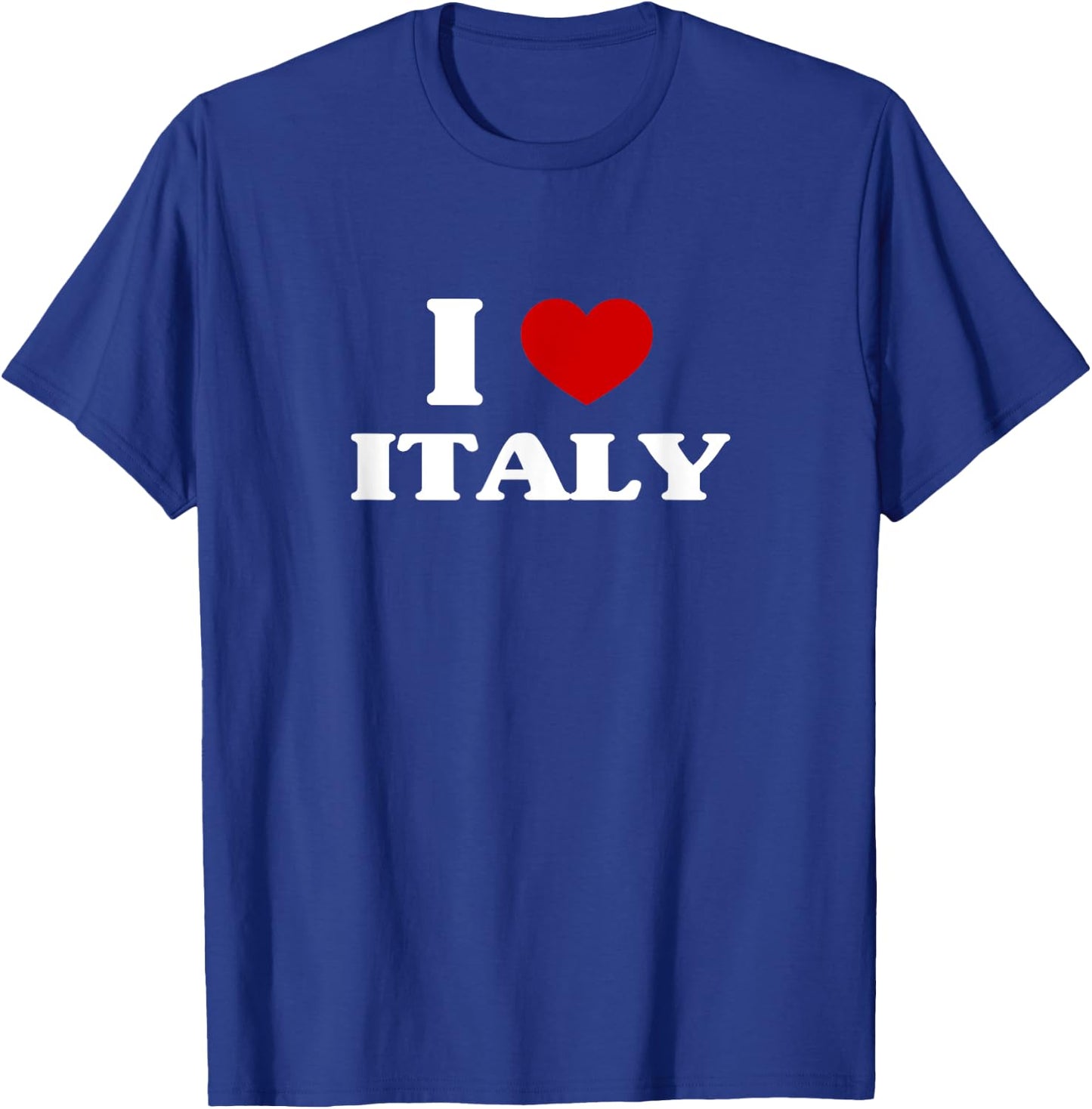 Italy I Heart Italy Souvenir I Love Italy T-Shirt - T-Shirt | Royal