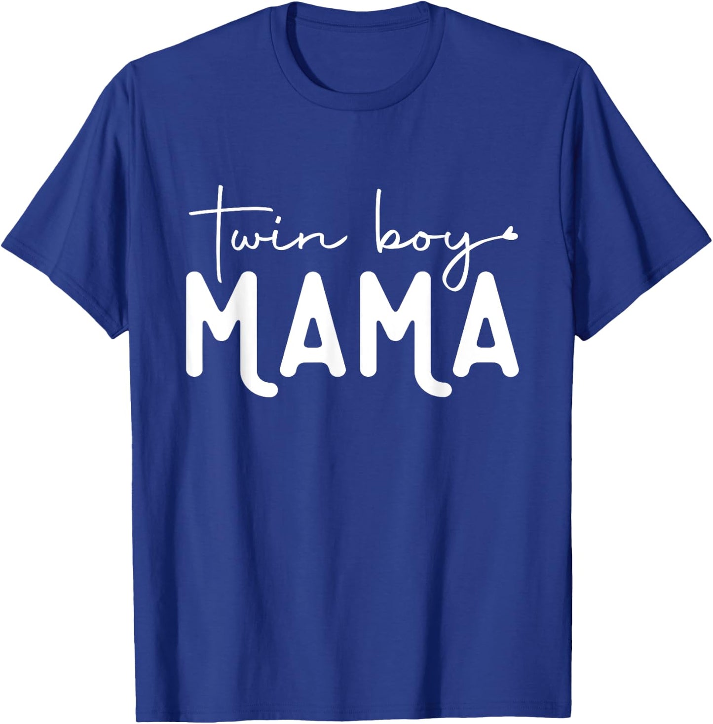Twin Boy Mama T-Shirt - T-Shirt | Royal