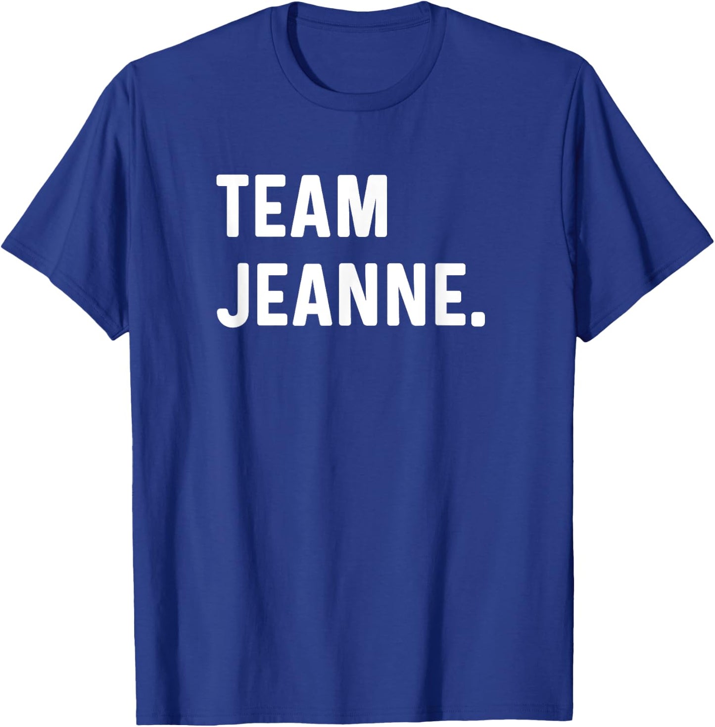 Team Jeanne T-Shirt - T-Shirt | Royal
