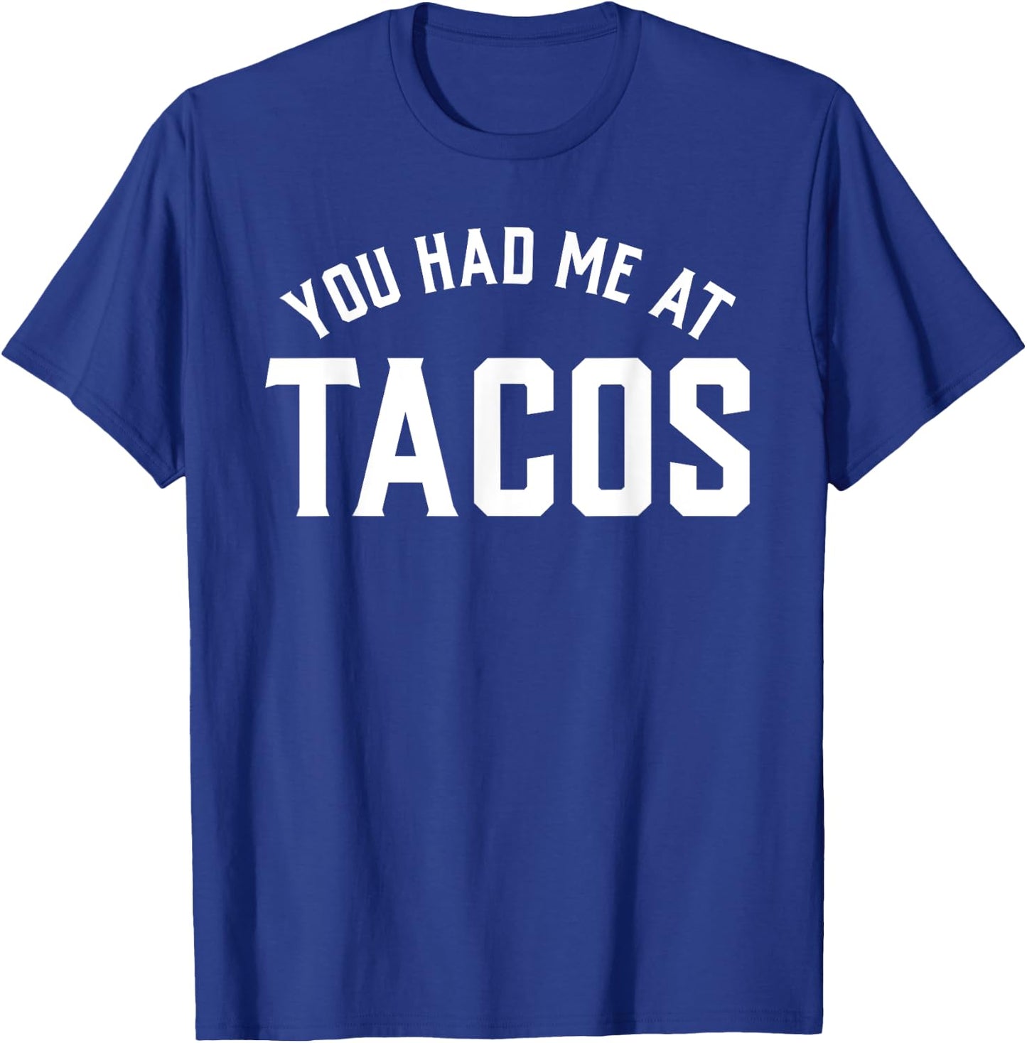 You Had Me At Taco Cinco de Mayo Boys Men T-Shirt - T-Shirt | Royal
