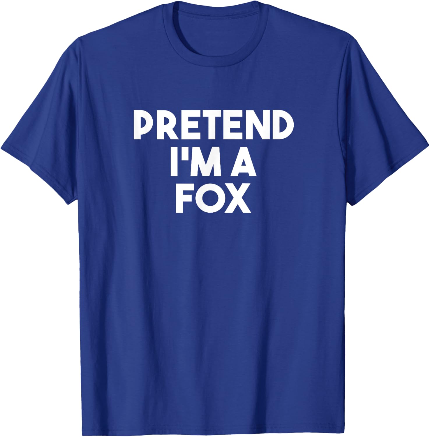 Pretend I'm a Fox Funny Lazy Halloween Costume T-Shirt - T-Shirt | Royal