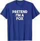 Pretend I'm a Fox Funny Lazy Halloween Costume T-Shirt - T-Shirt | Royal