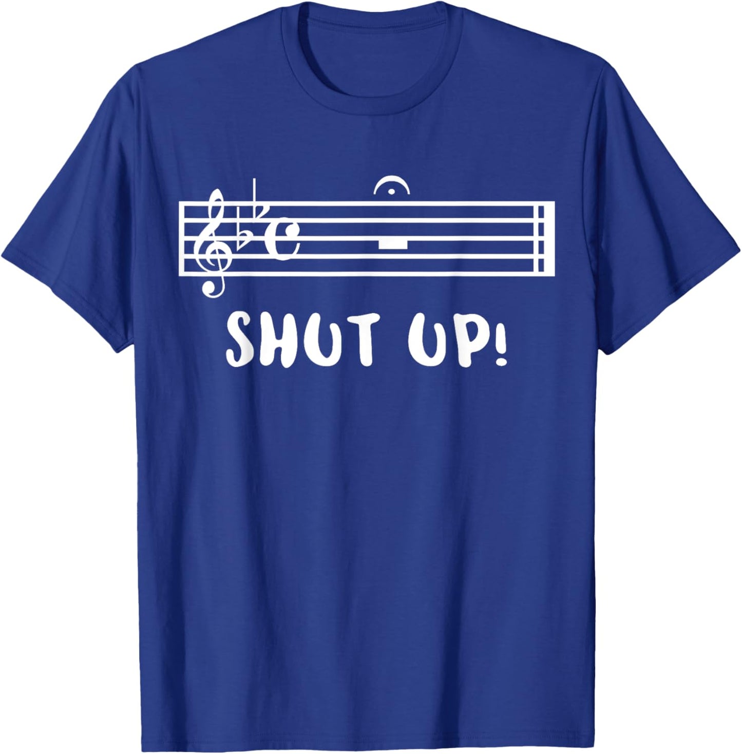 Band Geek Shut Up Fermata Music Clever Musical Pun T-Shirt - T-Shirt | Royal