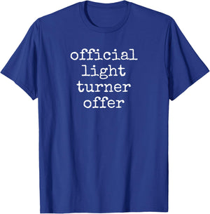 Official Light Turner Offer Funny T-Shirt - T-Shirt | Royal