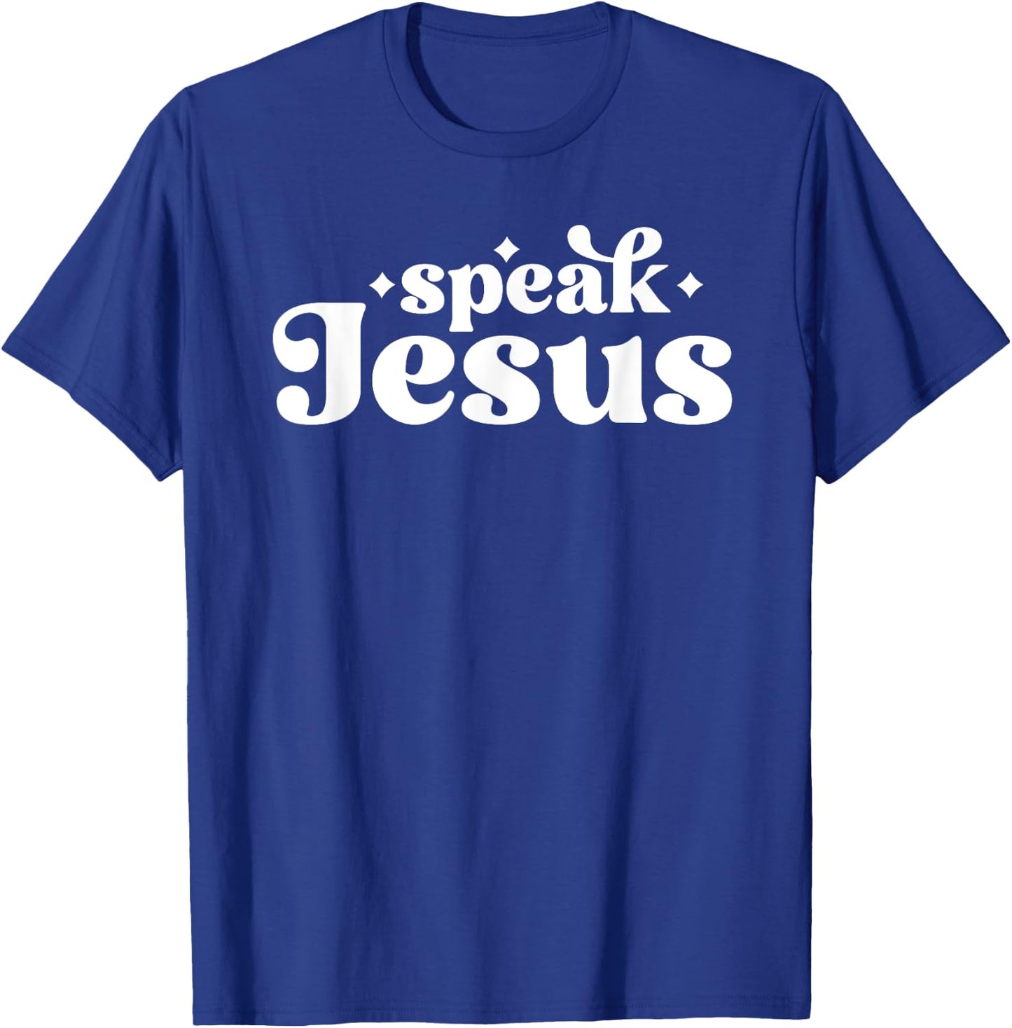I Speak Jesus Meme for Christian Jesus Follower T-Shirt - T-Shirt | Royal