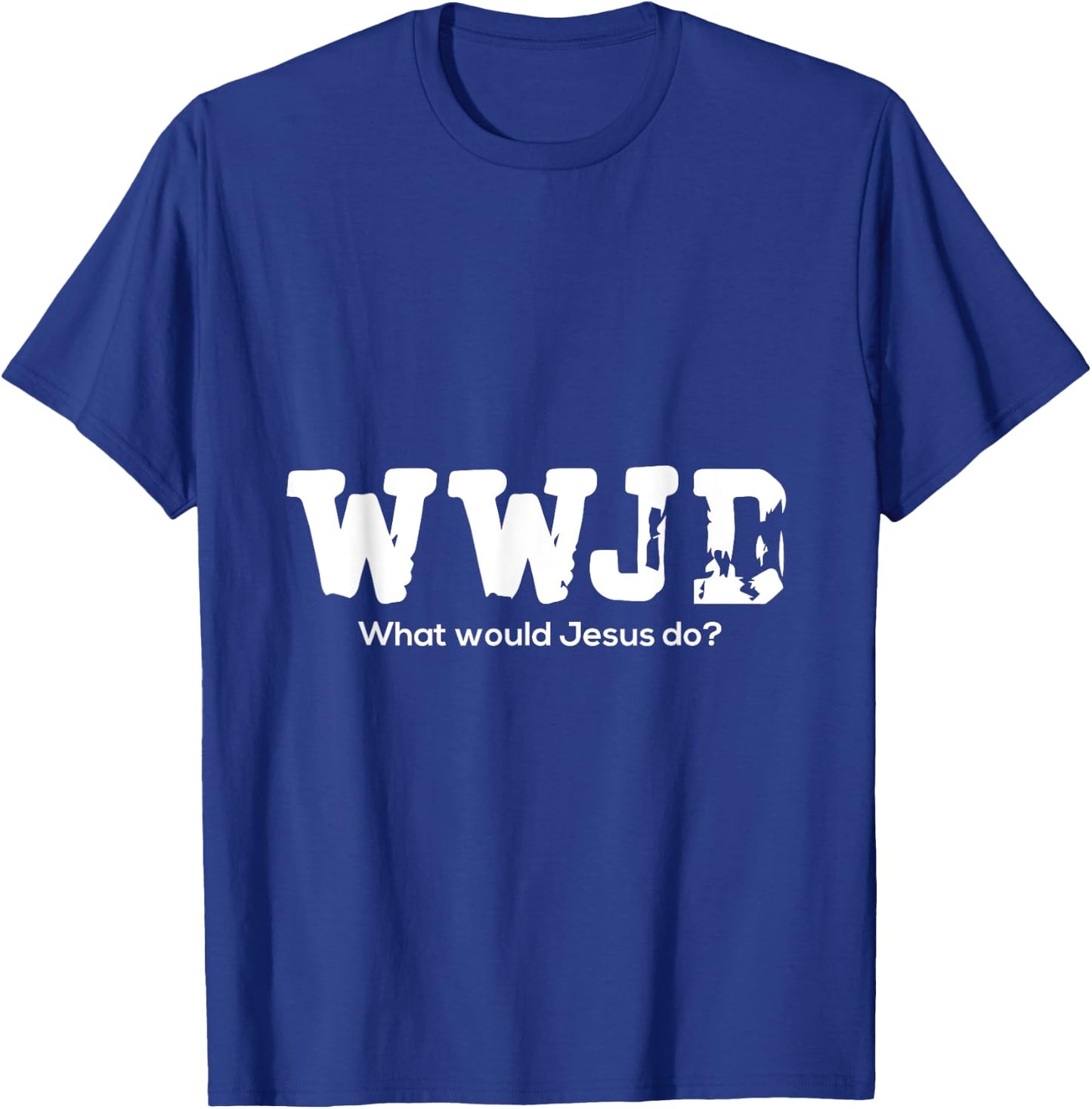 WWJD What Would Jesus Do - Christian Religion - Abrasion T-Shirt - T-Shirt | Royal